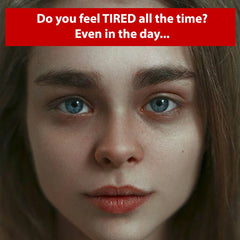 Do you feel tired all the time.. even in the day? - Sterra