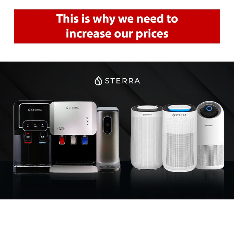 This is why we have to increase our prices - Sterra